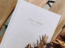 Load image into Gallery viewer, Dear Child: My Letters To You