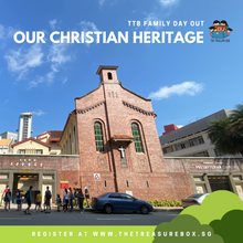 Load image into Gallery viewer, [9AM] Family Day Out: Our Christian Heritage