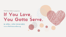 Load image into Gallery viewer, Parent&#39;s Guide: If You Love, You Gotta Serve.