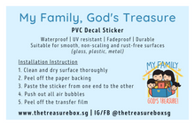 Load image into Gallery viewer, My Family, God&#39;s Treasure PVC Decal Sticker